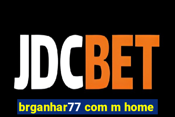 brganhar77 com m home
