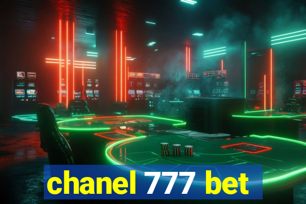 chanel 777 bet