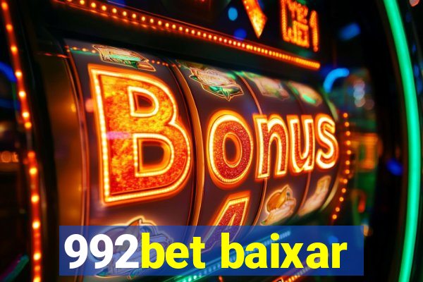 992bet baixar