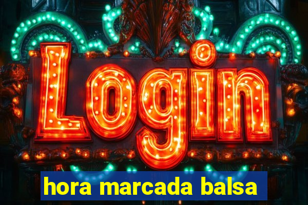 hora marcada balsa