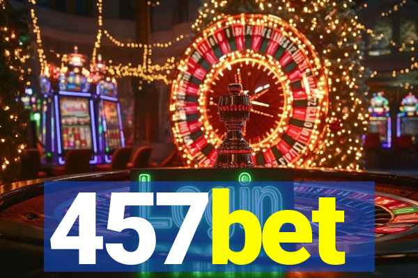 457bet