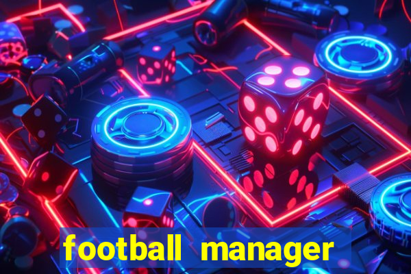 football manager 2024 crackeado