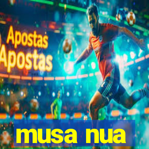 musa nua