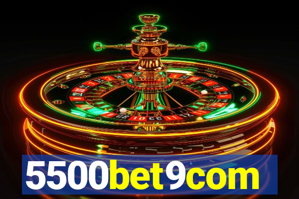 5500bet9com