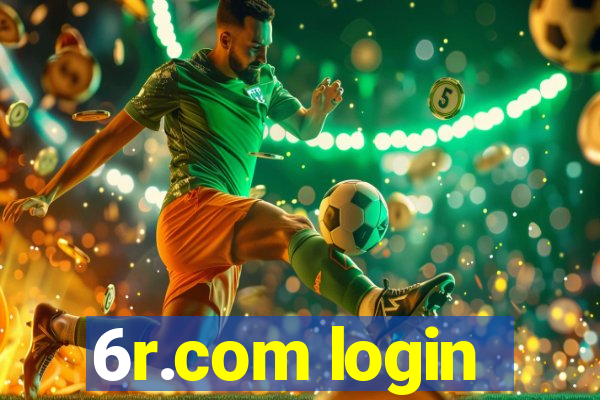 6r.com login