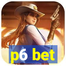 p6 bet