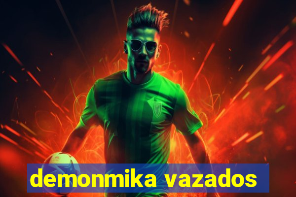 demonmika vazados