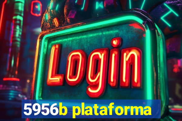 5956b plataforma
