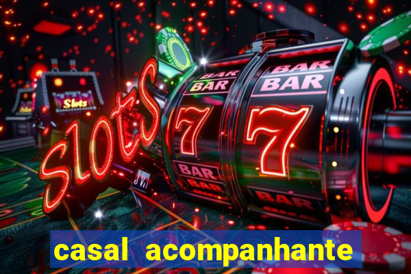 casal acompanhante porto alegre
