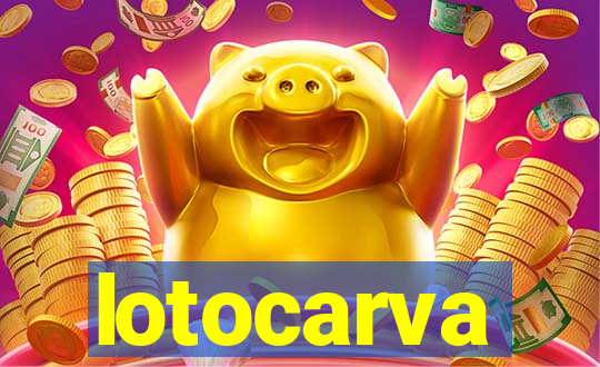 lotocarva