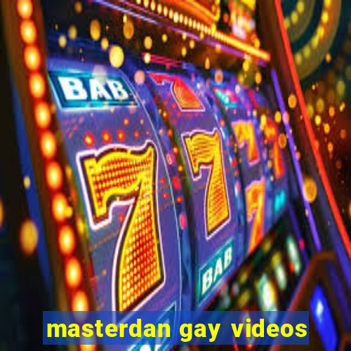masterdan gay videos