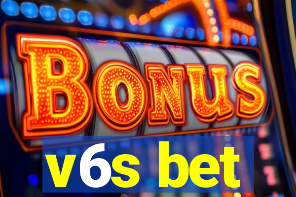 v6s bet
