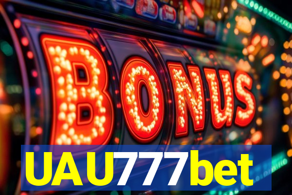 UAU777bet