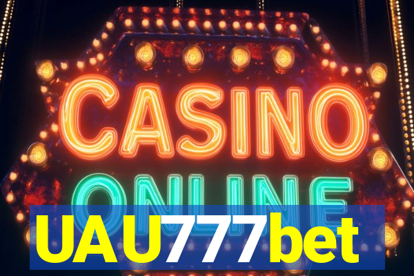 UAU777bet
