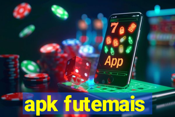 apk futemais