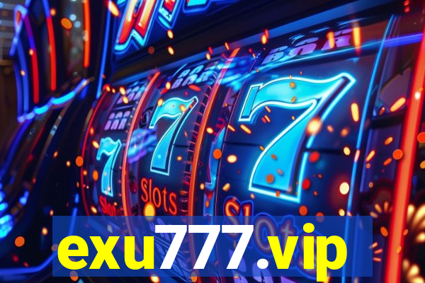 exu777.vip
