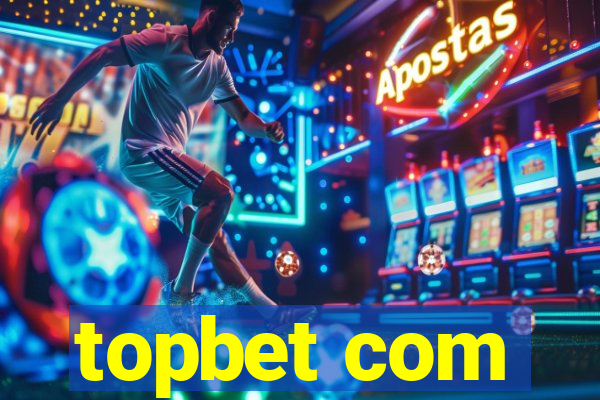 topbet com