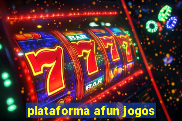 plataforma afun jogos