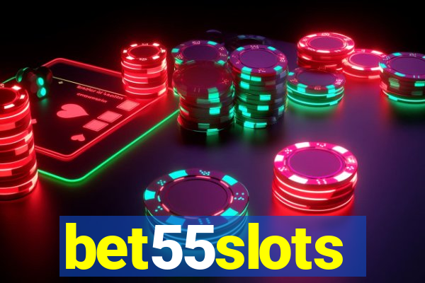 bet55slots