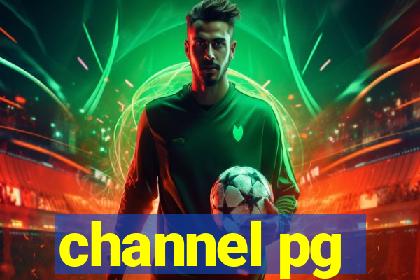 channel pg