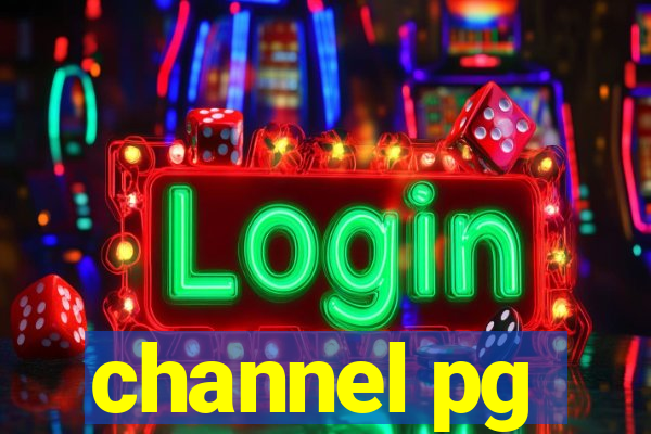 channel pg