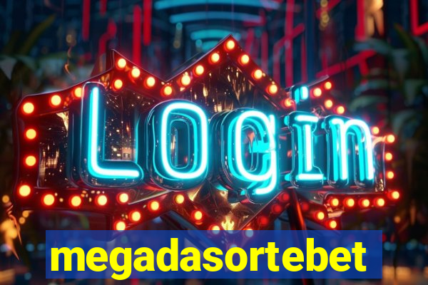 megadasortebet