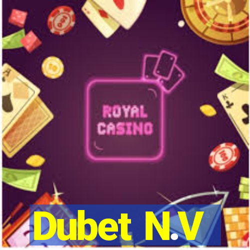Dubet N.V