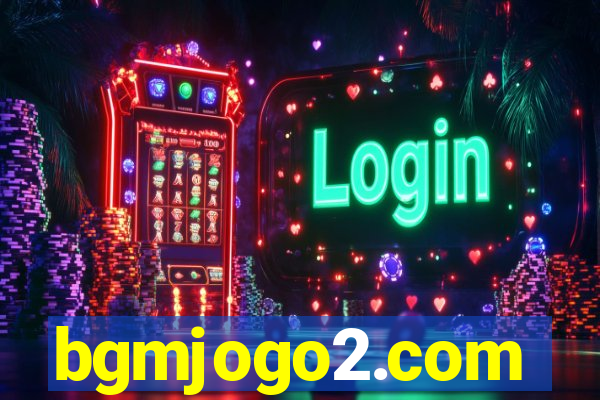 bgmjogo2.com