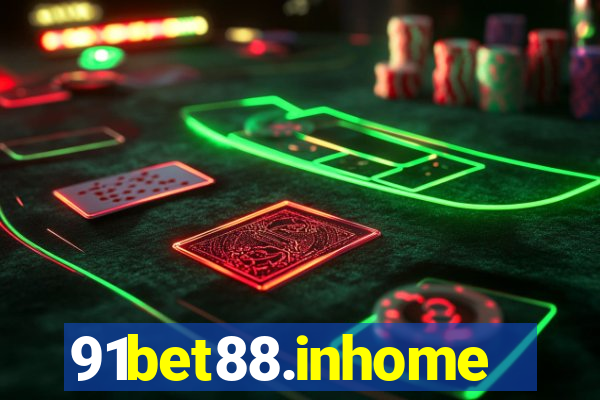 91bet88.inhome