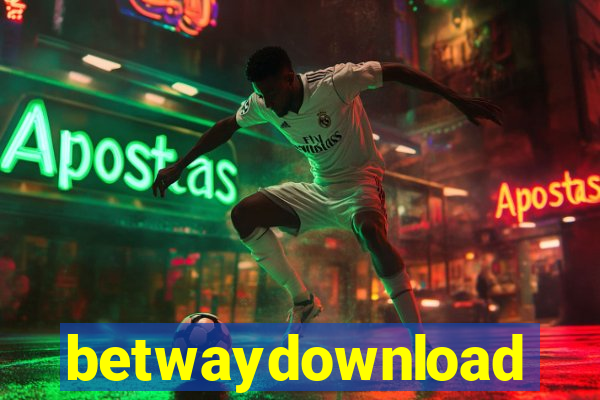 betwaydownload