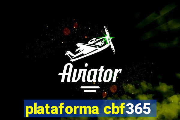 plataforma cbf365
