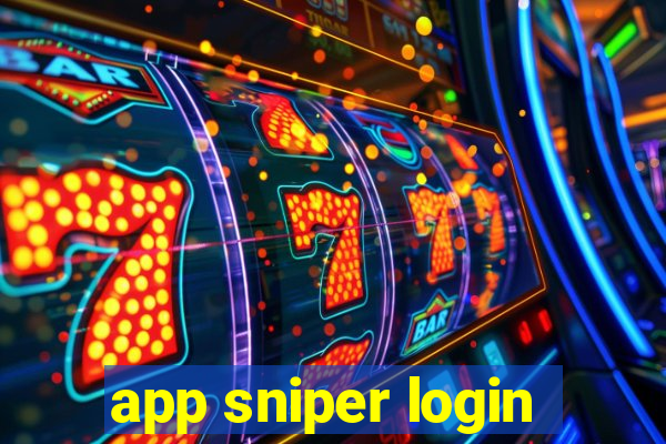 app sniper login