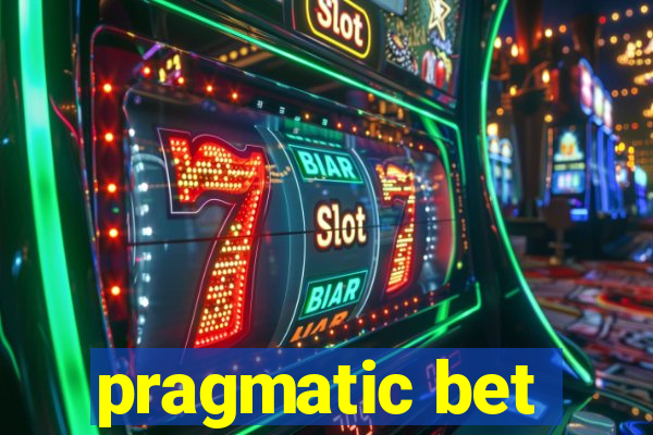 pragmatic bet