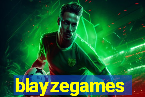 blayzegames
