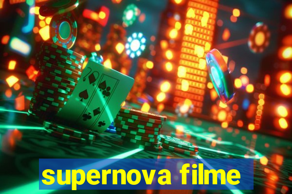 supernova filme