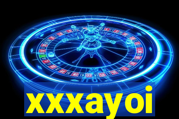 xxxayoi