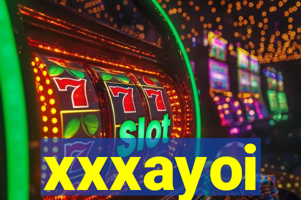xxxayoi