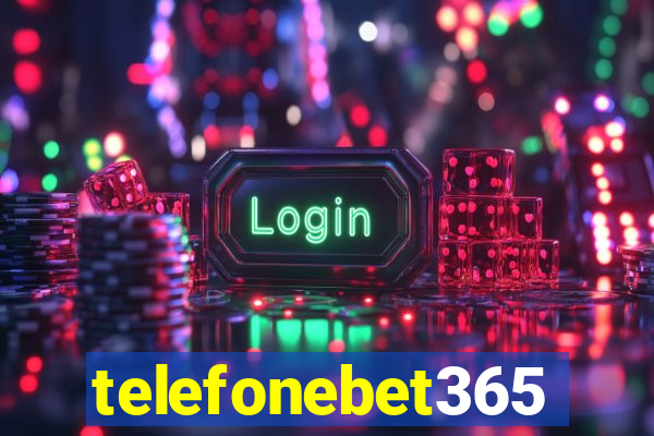 telefonebet365