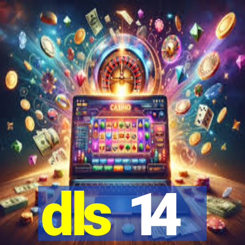 dls 14