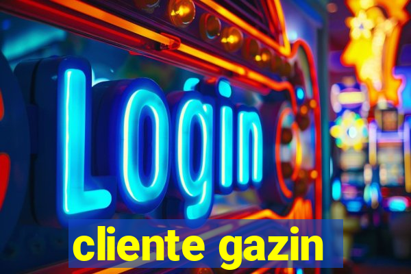 cliente gazin