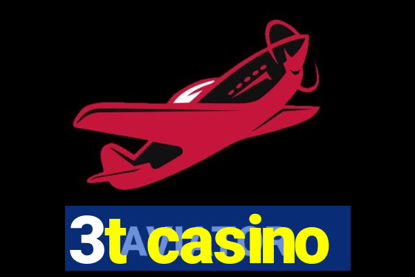 3t casino