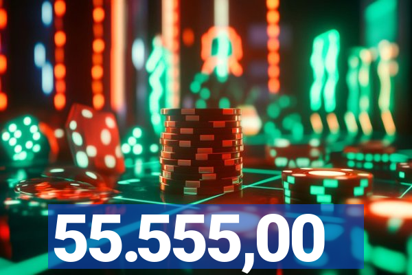 55.555,00