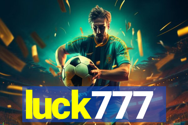 luck777