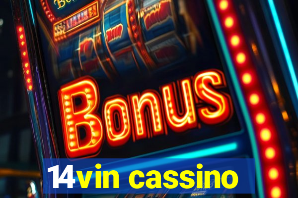 14vin cassino