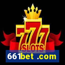 661bet .com