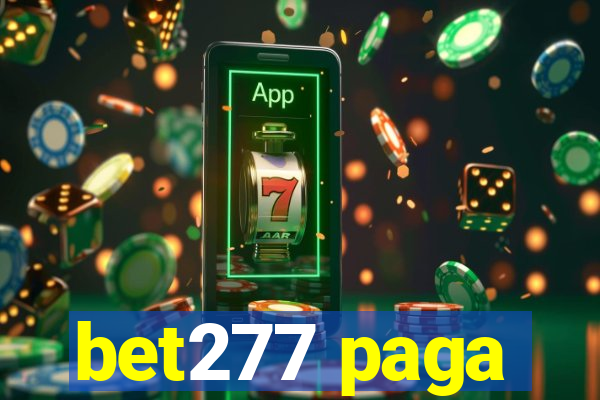 bet277 paga