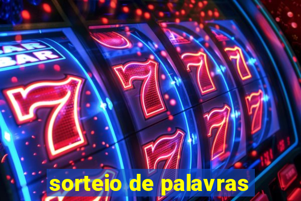 sorteio de palavras