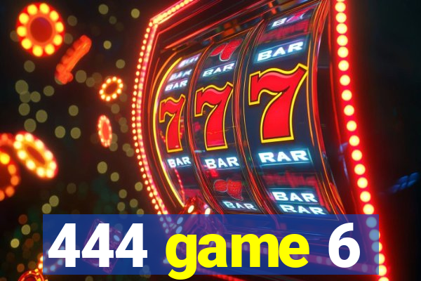 444 game 6