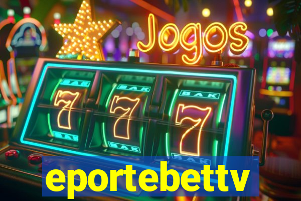 eportebettv