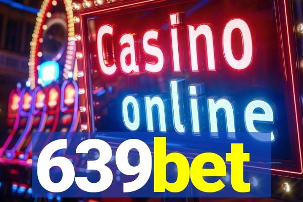 639bet